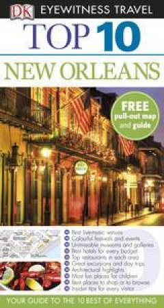 Top 10 Eyewitness Travel Guide: New Orleans by Various