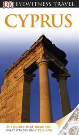 Eyewitness Travel Guide: Cyprus (4th Edition) by Various