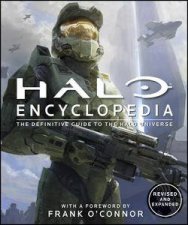 Halo Encyclopedia The Definitive Guide To The Halo Universe