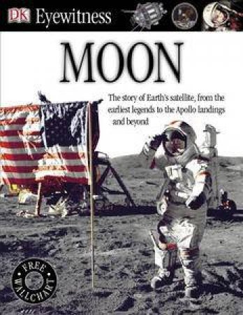 Moon: Eyewitness Guide by Kindersley Dorling