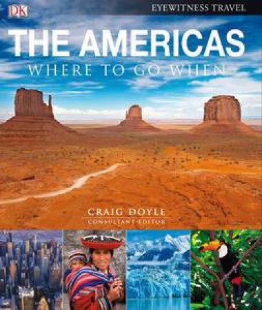 The Americas: Where To Go When by Various