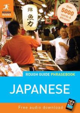 Rough Guide Phrasebook: Japanese by Rough Guides 