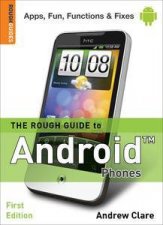 The Rough Guide to Android Phones