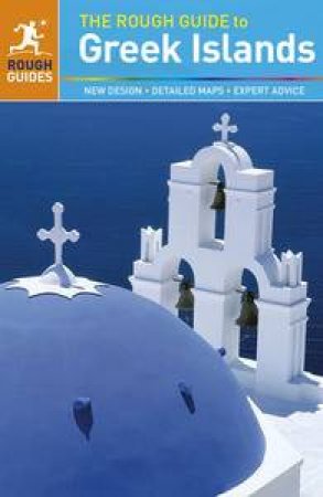 The Rough Guide to the Greek Islands by Various