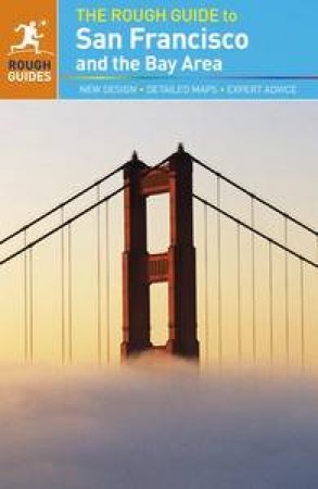 The Rough Guide To San Francisco & the Bay Area by Guides Rough