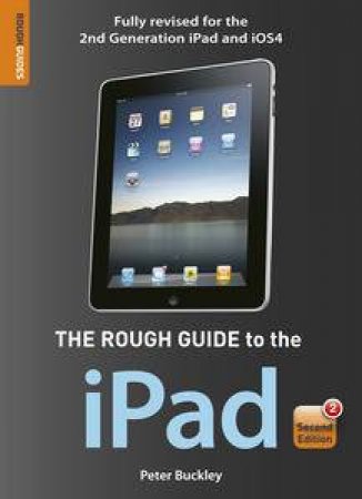 The Rough Guide to the iPad by Guides Rough