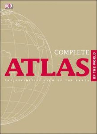 Complete Atlas of the World by Various