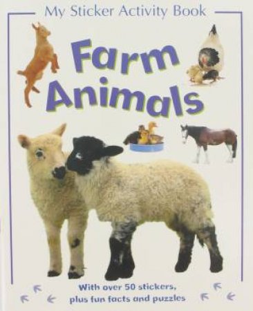 My Sticker Acitivity Book: Farm Animals by Various