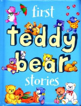 First Stories Padded Board Book: Teddy Bear by Jill Harker