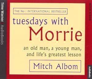 Tuesdays With Morrie - Cd by Mitch Albom