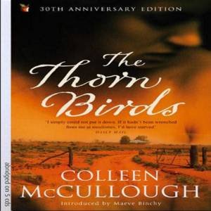 The Thorn Birds - CD by Colleen McCullough