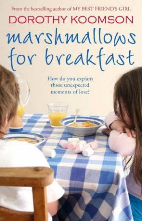 Marshmallows For Breakfast (CD) by Dorothy Koomson