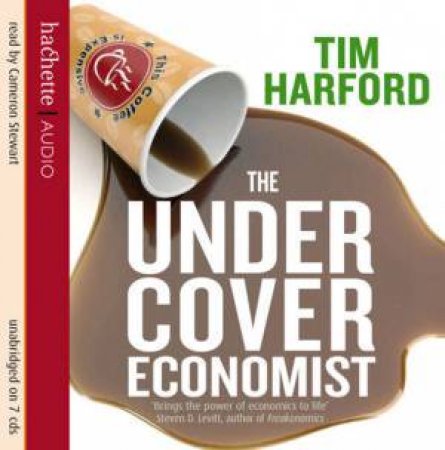 The Undercover Economist (CD) by Tim Harford