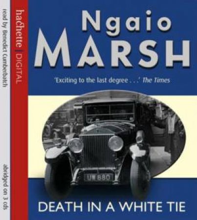 Death in a White Tie (CD) by Ngaio Marsh