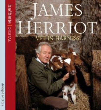 Vet in Harness (CD) by James Herriot