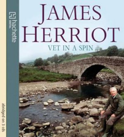 Vet in a Spin (CD) by James Herriot