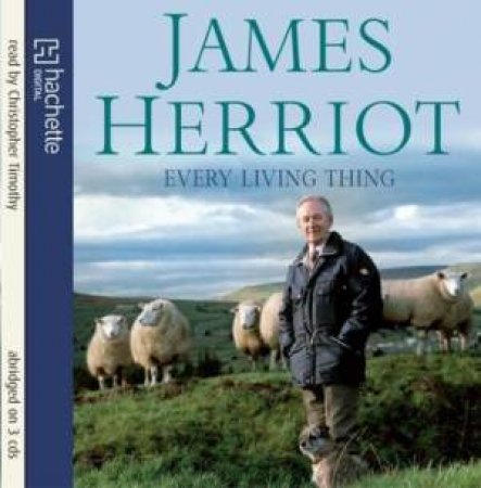 Every Living Thing (CD) by James Herriot