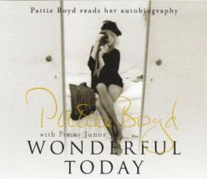 Wonderful Today (CD) by Patti Boyd