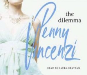 Dilemma (CD) by Penny Vincenzi