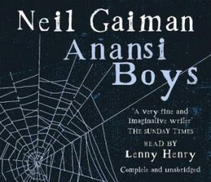 Anansi Boys (CD) by Neil Gaiman