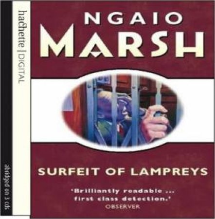 Surfeit of Lampreys (CD) by Ngaio Marsh