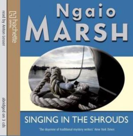 Singing in the Shrouds (CD) by Ngaio Marsh