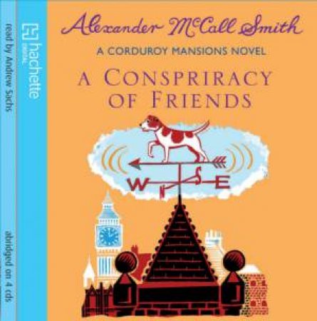 A Conspiracy of Friends (CD) by Alexander McCall Smith