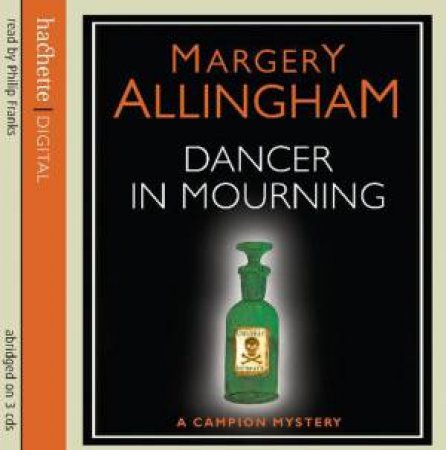 Dancers in Mourning (CD) by Margery Allingham