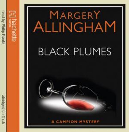 Black Plumes (CD) by Margery Allingham