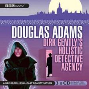 Dirk Gently's Holistic Detective Agency 3XCD by Douglas Adams