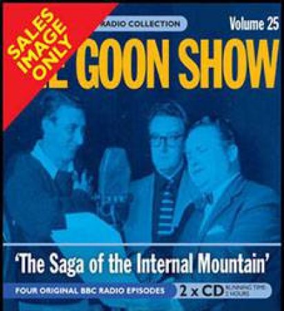 Goon Show 25 2XCD by S; Sykes, E Milligan