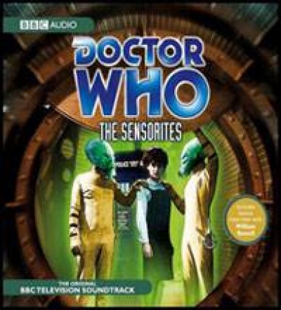 Doctor Who: Sensorites 2XCD by Peter Newman