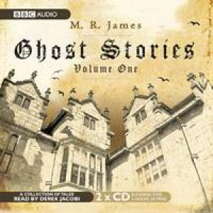 Ghost Stories Volume 1 2XCD by M.R. James