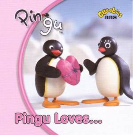 Pingu Loves... by BBC