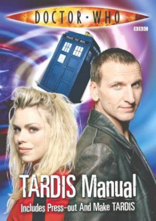 Doctor Who: The Tardis Manual by BBC