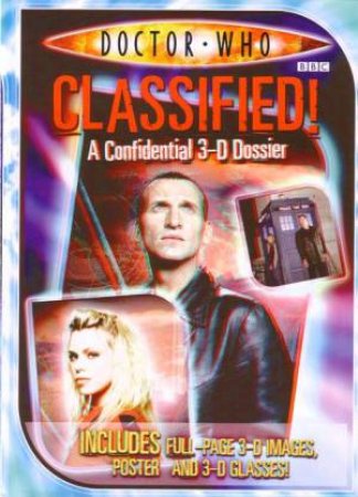 Doctor Who: Classified! A Confidential 3D Dossier by BBC