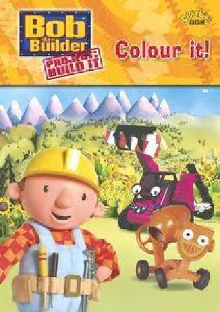 Bob The Builder: Colour It by BBC