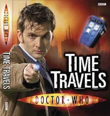 Doctor Who Time Travels by Various