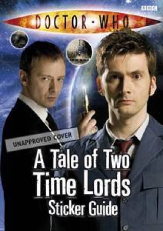 Doctor Who: A Tale Of Two Time Lords Sticker Guide by Various