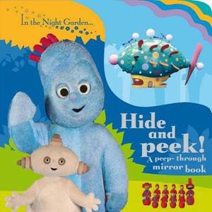 In The Night Garden: Hide And Peek! by BBC