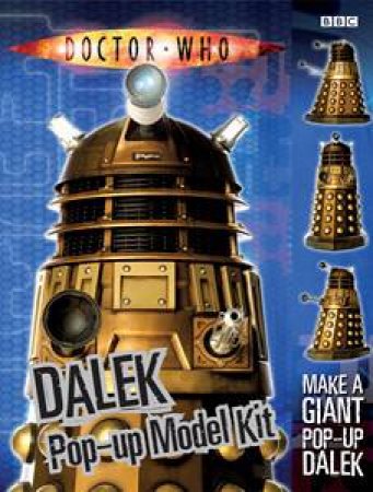 Doctor Who: Dalek Pop-Up Model Kit by Various