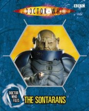 The Sontarans Doctor Who Files Volume 14