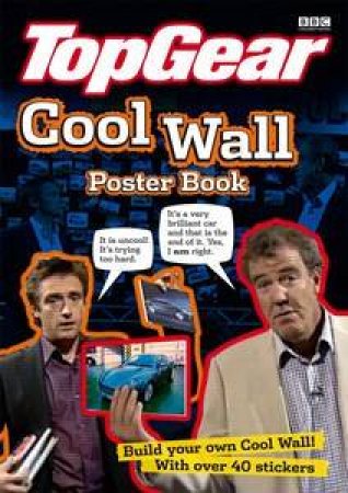 Top Gear: Cool Wall Poster Book by Various