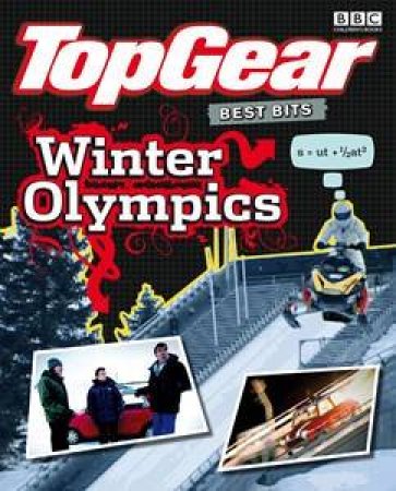 Top Gear Best Bits: Winter Olympics by Various