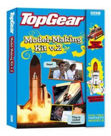 Top Gear: Model Making Kit, Vol 2 by Various