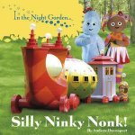 In The Night Garden Silly Ninky Nonk