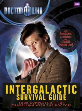 Doctor Who: Intergalactic Survival Guide by Various