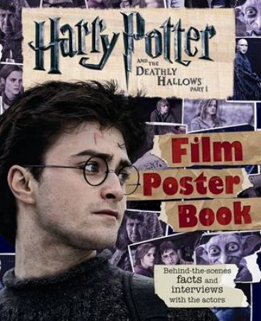 Harry Potter and the Deathly Hallows: Film Poster Book by Various