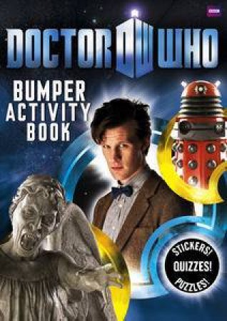 Doctor Who Bumper Activity Book by Various