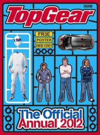 Top Gear: Official Annual 2012 by Various